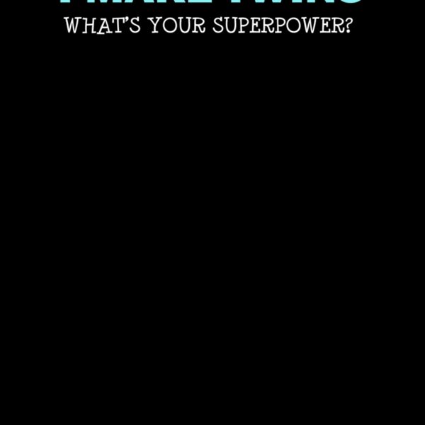 I Make Twins Whats Your Superpower ctp Thumbnail